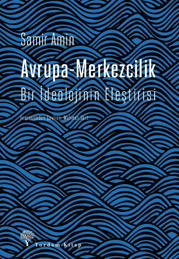 Avrupa-Merkezcilik — Samir Amin