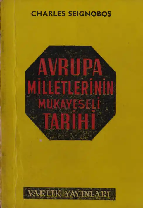Avrupa Milletlerinin Mukayeseli Tarihi — Charles Seignobos