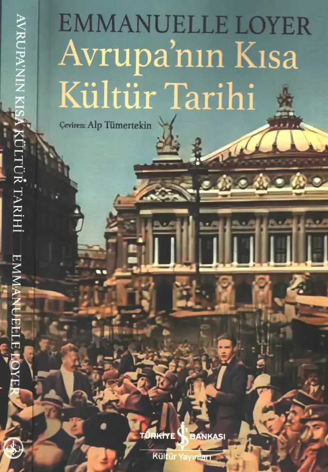 Avrupa'nın Kısa Kültür Tarihi — Emmanuelle Loyer