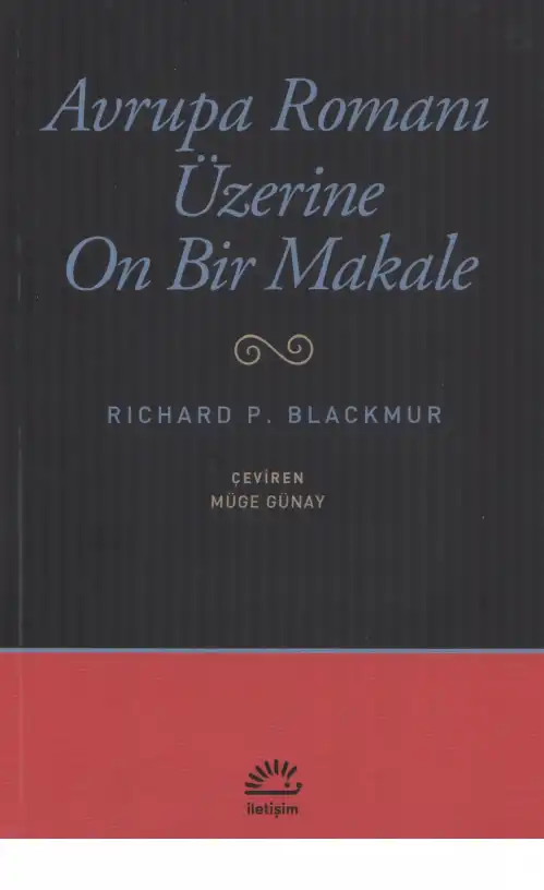Avrupa Romanı Üzerine On Bir Makale — Richard P. Blackmur