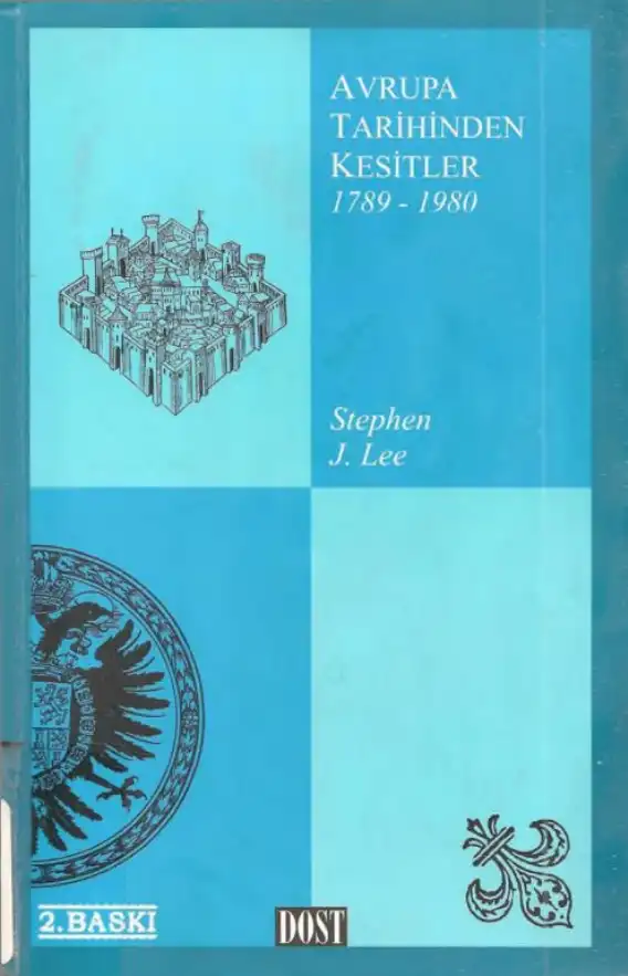 Avrupa Tarihinden Kesitler — Stephen J. Lee
