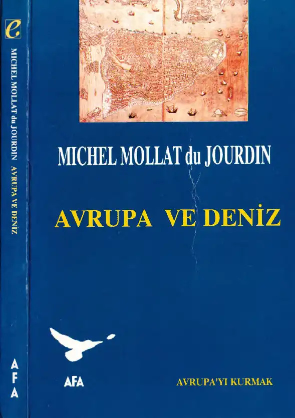Avrupa ve Deniz — Michel Mollat du Jourdin