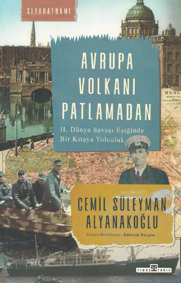 Avrupa Volkanı Patlamadan — Cemil Süleyman Alyanakoğlu