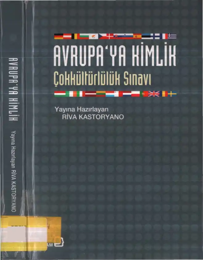 Avrupa'ya Kimlik: Çokkültürlülük Sınavı — Riva Kastoryano