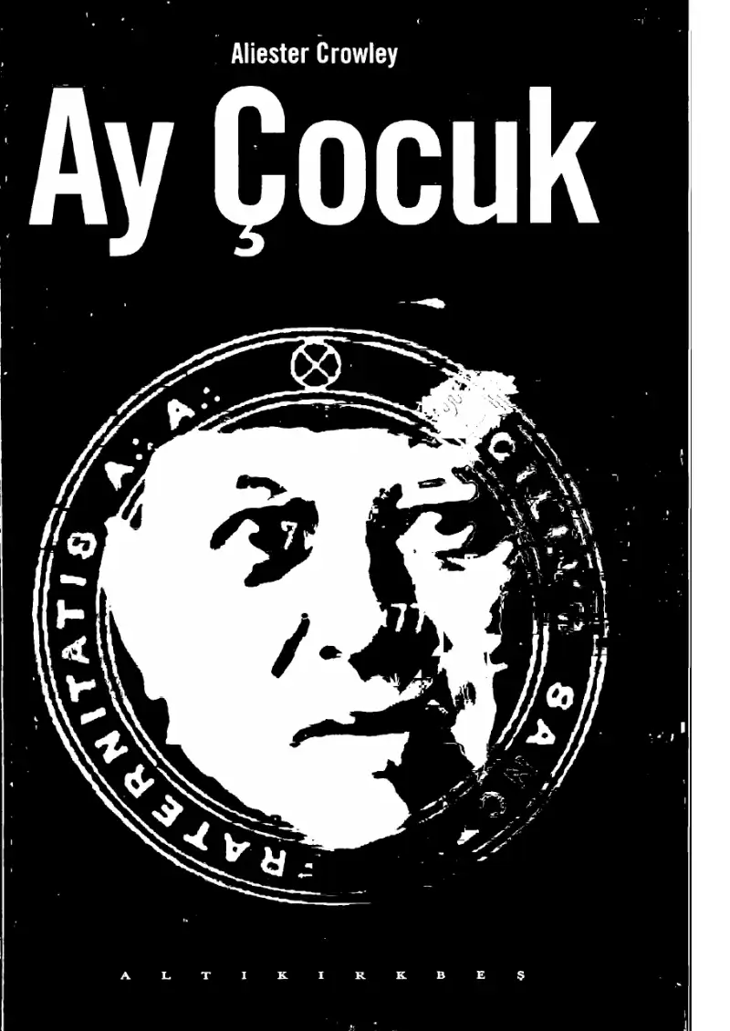 Ay Çocuk — Aleister Crowley