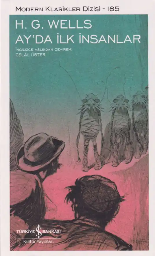 Ay'da İlk İnsanlar — H. G. Wells