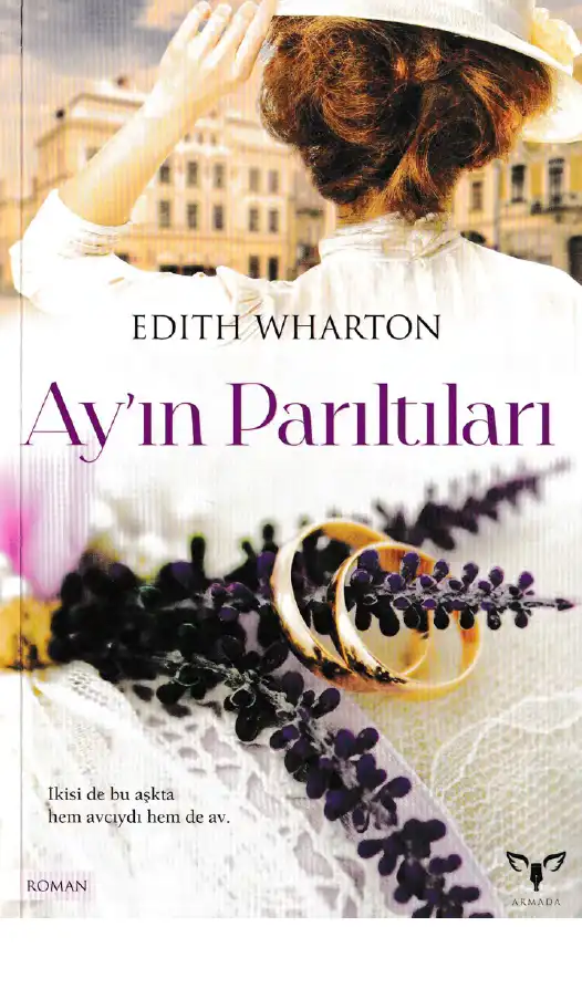 Ay'ın Parıltıları — Edith Wharton
