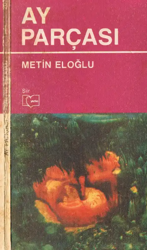 Ay Parçası — Metin Eloğlu