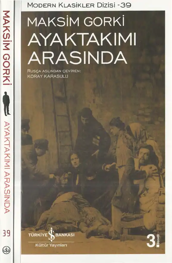 Ayaktakımı Arasında — Maksim Gorki