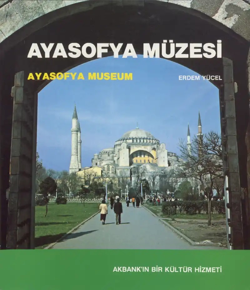 Ayasofya Müzesi — Erdem Yücel