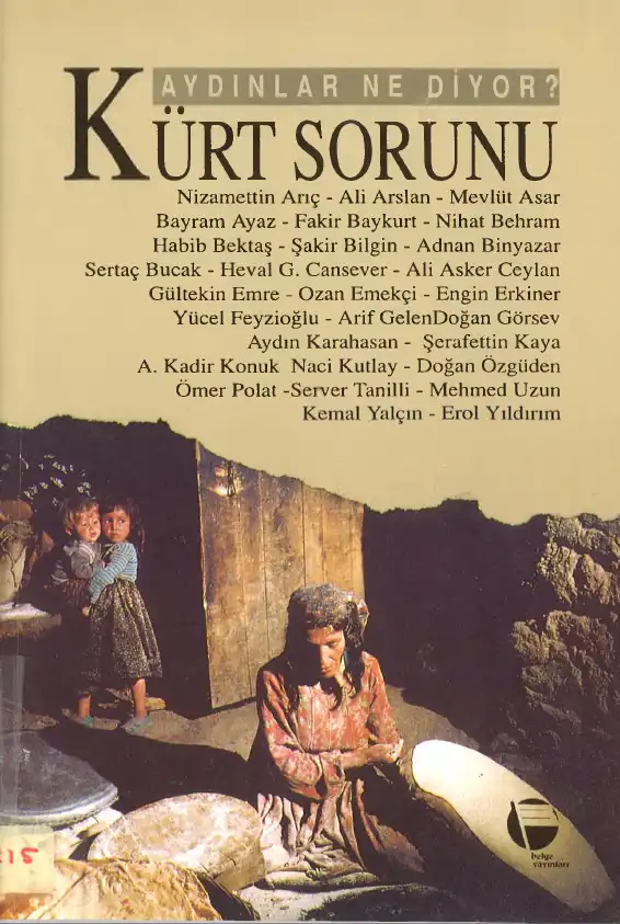 Aydınlar Ne Diyor? Kürt Sorunu — Nizamettin Arıç