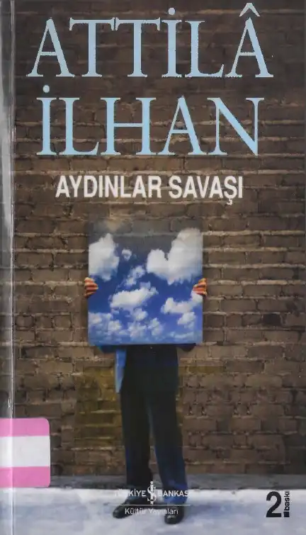 Aydınlar Savaşı — Attilâ İlhan