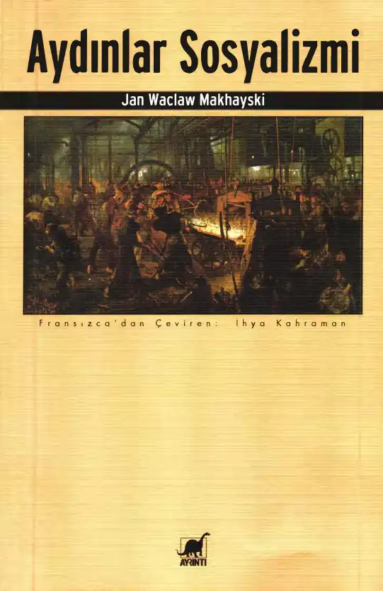Aydınlar Sosyalizmi — Jan Wacław Machajski