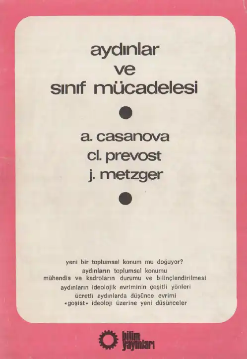 Aydınlar ve Sınıf Mücadelesi — Antonie Casanova