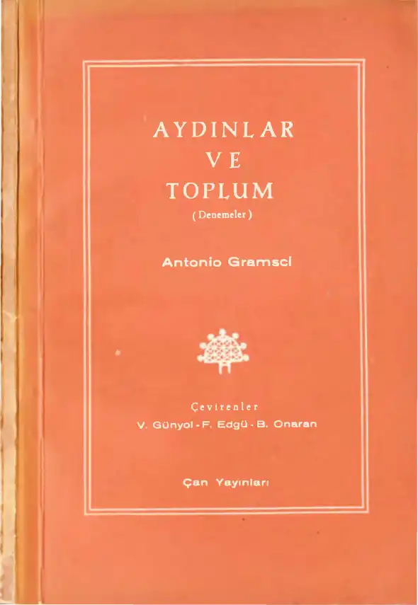 Aydınlar ve Toplum — Antonio Gramsci