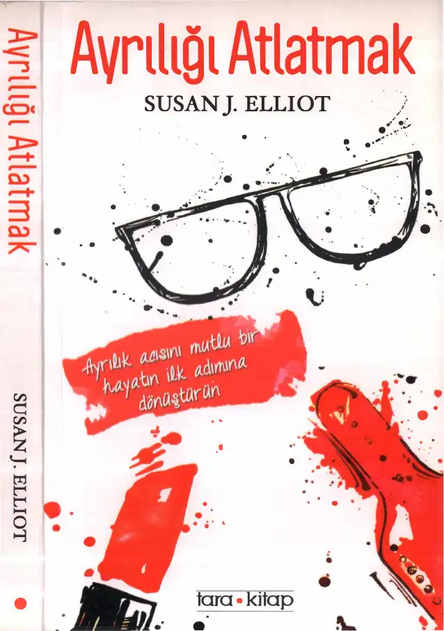 Ayrılığı Atlatmak — Susan J. Elliot