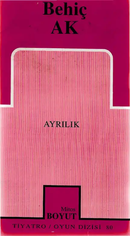Ayrılık — Behiç Ak