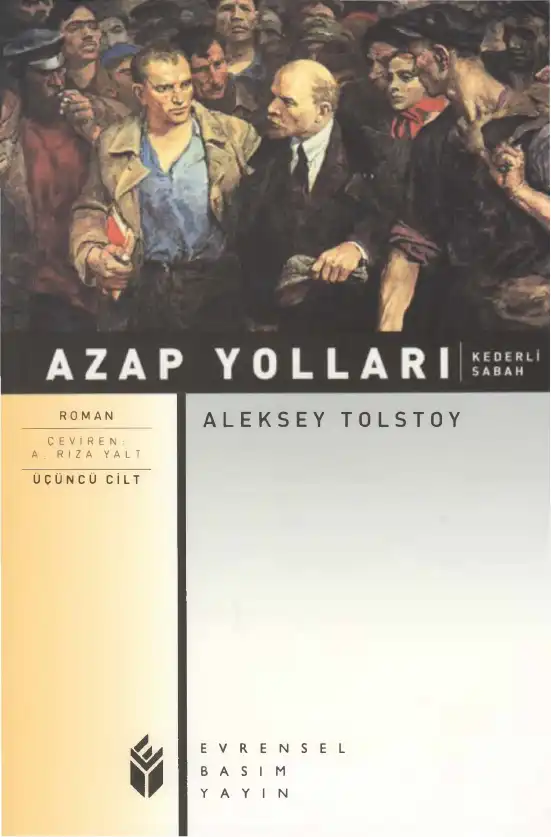 Azap Yolları: Kederli Sabah — Aleksey Tolstoy