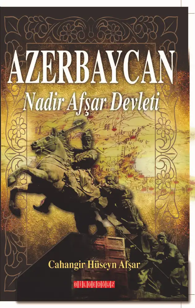 Azerbaycan Nadir Afşar Devleti — Cihangir Hüseyn Afşar