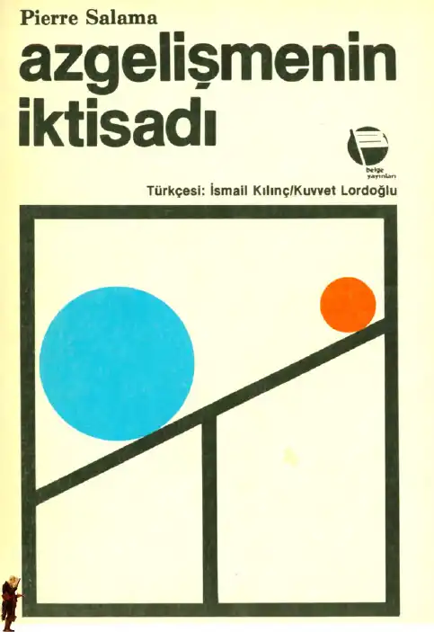 Azgelişmenin İktisadı — Pierre Salama
