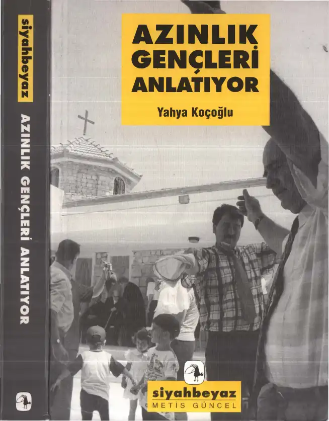 Azınlık Gençleri Anlatıyor — Yahya Koçoğlu