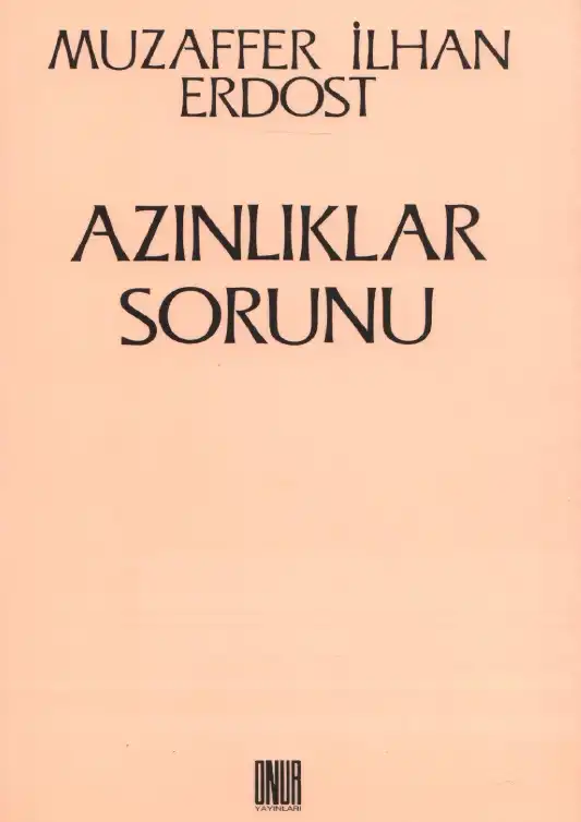 Azınlıklar Sorunu — Muzaffer İlhan Erdost