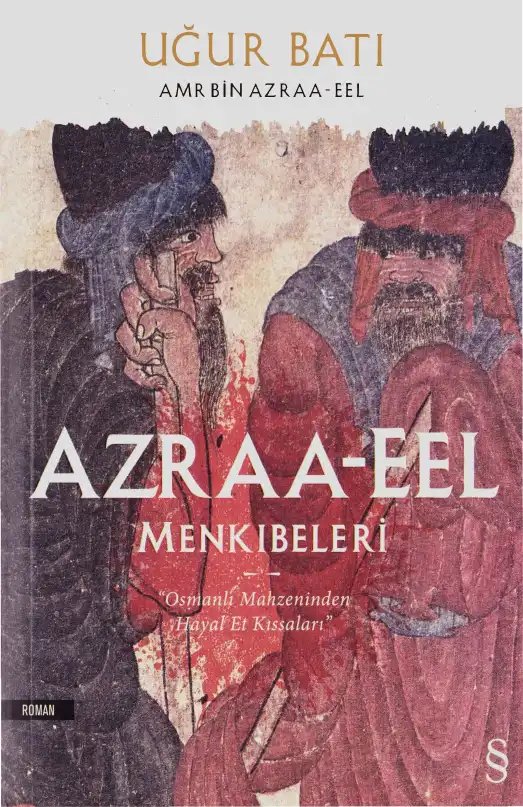 Azraa Eel Menkıbeleri — Uğur Batı