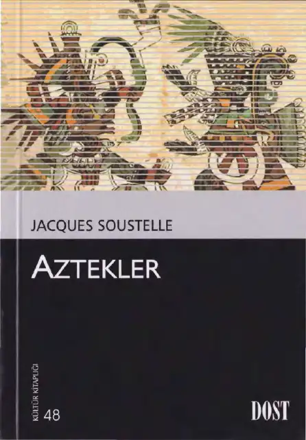 Aztekler — Jacques Soustelle