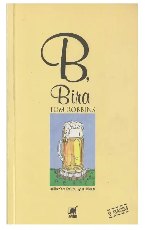 B Bira — Tom Robbins