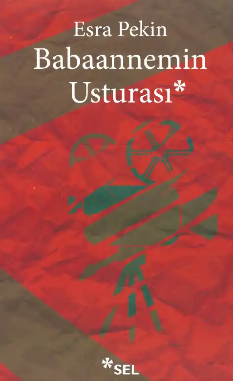 Babaannemin Usturası — Esra Pekin