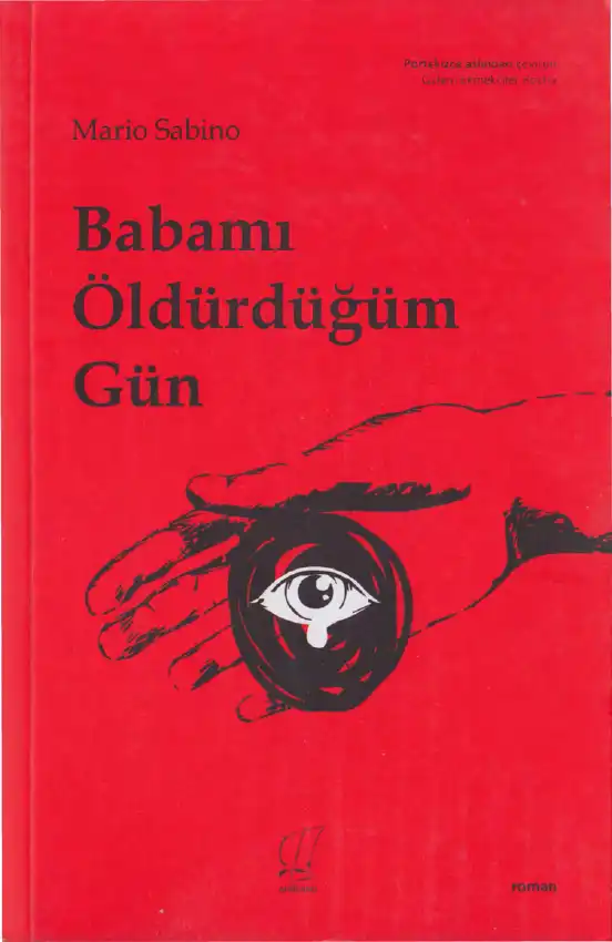 Babamı Öldürdüğüm Gün — Mario Sabino