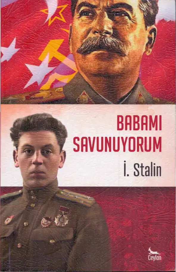 Babamı Savunuyorum — V. İ. Lenin ve J. V. Stalin