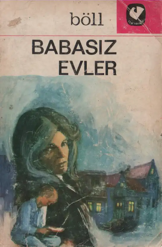 Babasız Evler — Heinrich Böll