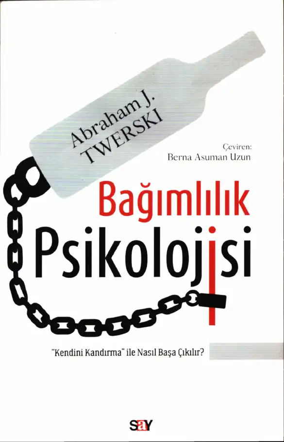 Bağımlılık Psikolojisi — Abraham J. Twerski