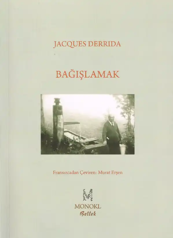 Bağışlamak — Jacques Derrida