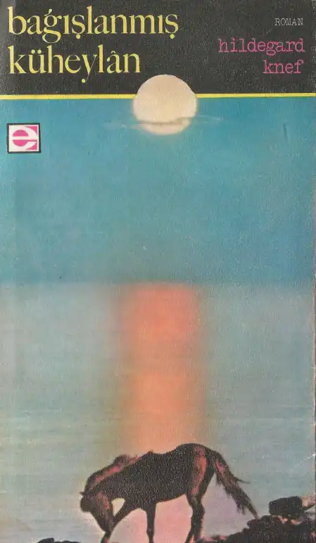 Bağışlanmış Küheylan — Hildegard Knef