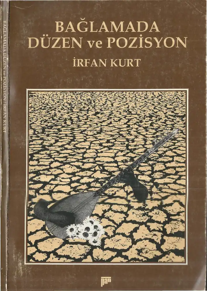 Bağlamada Düzen Ve Pozisyon — İrfan Kurt