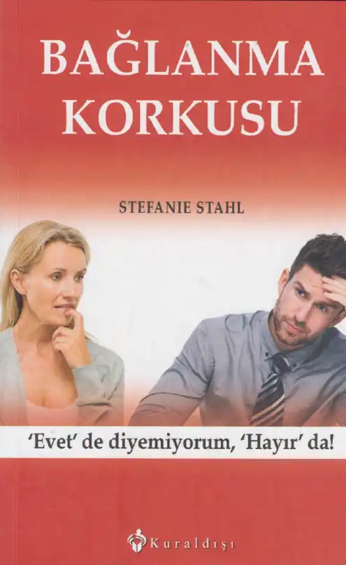 Bağlanma Korkusu — Stefanie Stahl