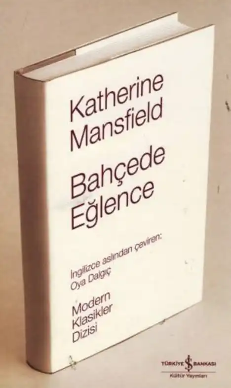Bahçede Eğlence — Katherine Mansfield