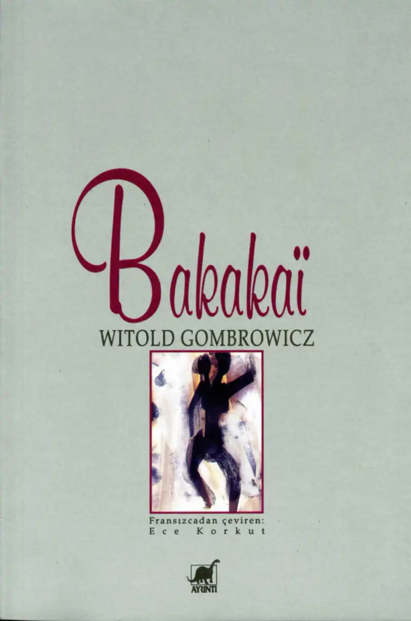Bakakai — Witold Gombrowicz