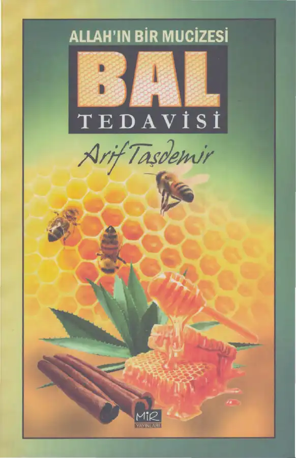 Bal Tedavisi Mir — Arif Taşdemir
