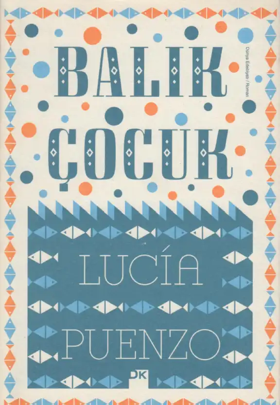 Balık Çocuk — Lucia Puenzo