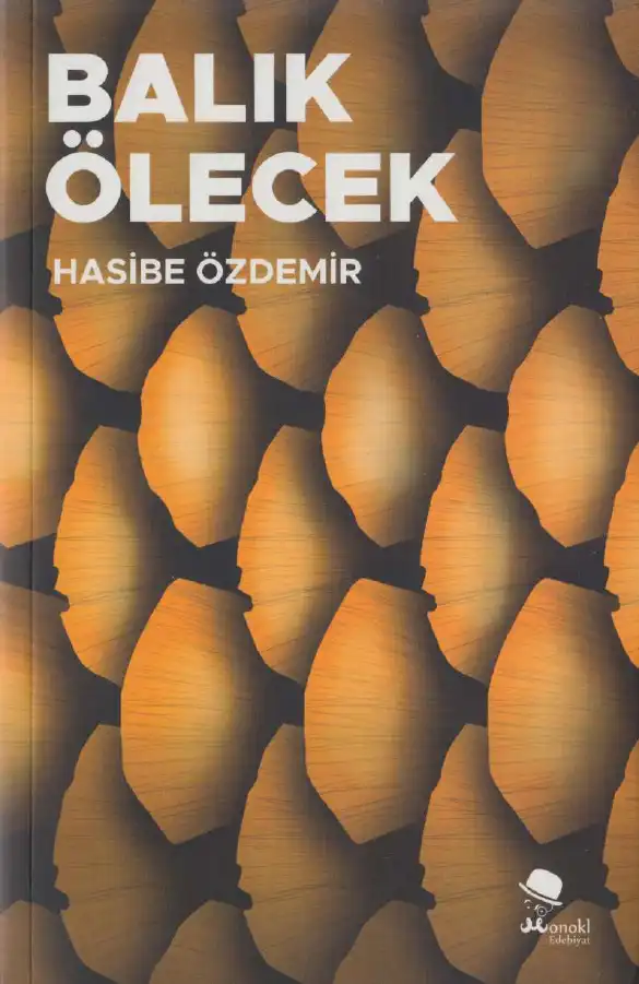 Balık Ölecek — Hasibe Özdemir