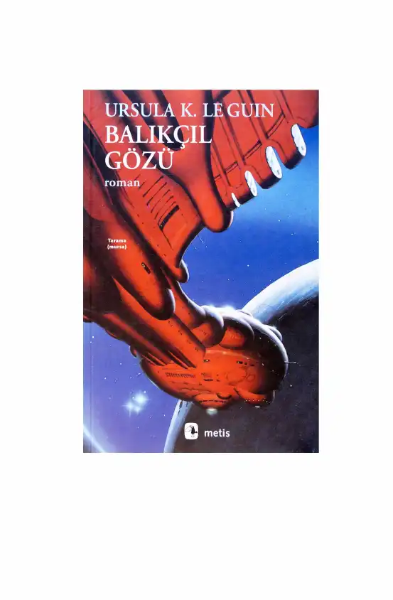 Balıkçıl Gözü — Ursula K. Le Guin