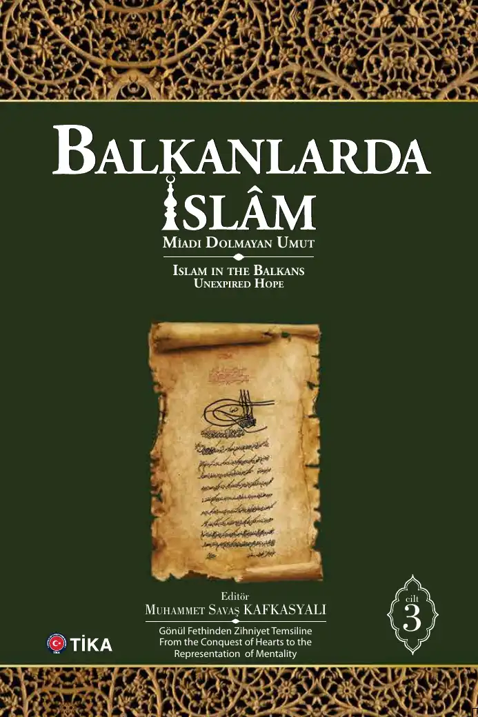 Balkanlarda İslam - 3 Cilt — Muhammet Savaş Kafkasyalı