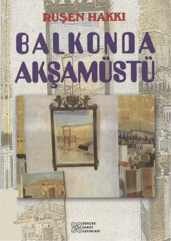 Balkonda Akşamüstü — Ruşen Hakkı