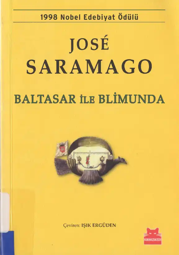Baltasar ile Blimunda — Jose Saramago