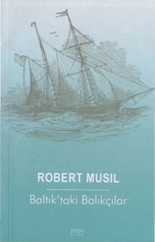 Baltıktaki Balıkçılar — Robert Musil