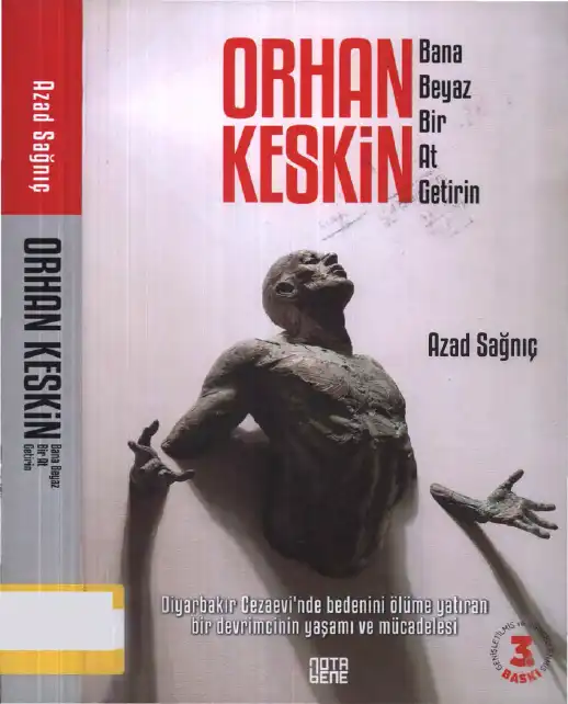 Bana Beyaz Bir At Getirin — Orhan Keskin
