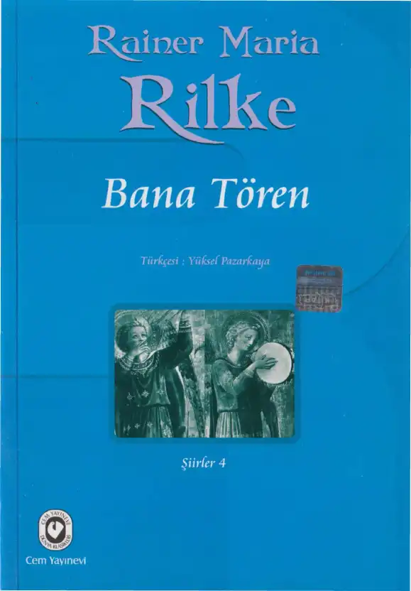 Bana Tören — Rainer Maria Rilke